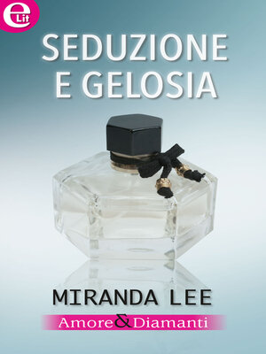cover image of Seduzione e gelosia